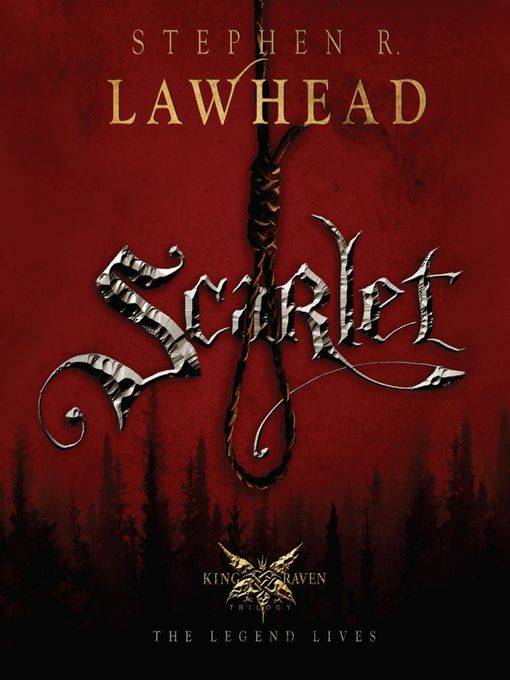 Title details for Scarlet by Stephen  R Lawhead - Available